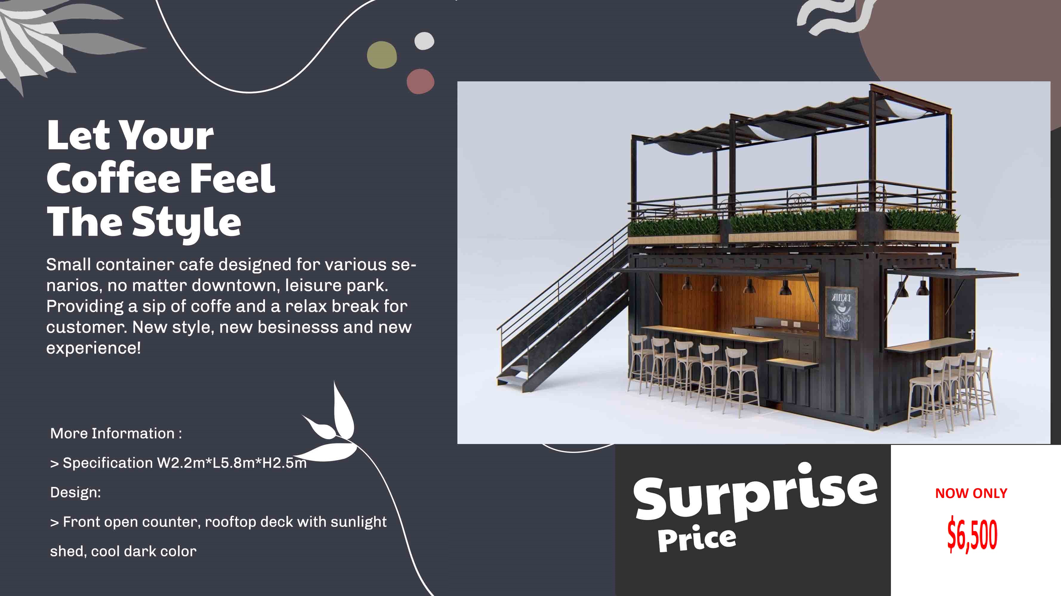 Consider a  container cafe 